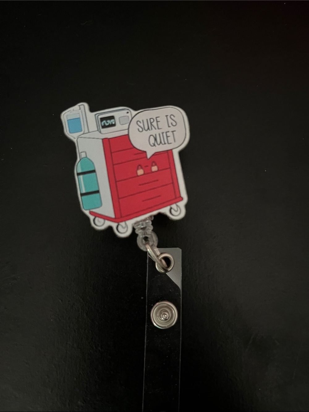 Cute 'Sure Is Quiet' Medical Cart Badge Reel - Red & Teal